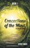 Concoctions of the Mind: A Collection