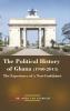 The Political History of Ghana (1950-2013): The Experience of a Non-Conformist