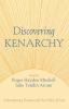 Discovering Kenarchy: Contemporary Resources for the Politics of Love