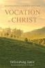 Vocation in Christ: Naga Christian Theology in Conversation with Karl Barth