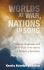 Worlds at War Nations in Song: Dialogic Imagination and Moral Vision in the Hymns of the Book of Revelation