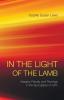 In the Light of the Lamb: Imagery Parody and Theology in the Apocalypse of John (Good News Studies)