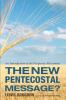 The New Pentecostal Message?: An Introduction to the Prosperity Movement