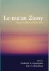 Le-maʿan Ziony: Essays in Honor of Ziony Zevit