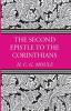 The Second Epistle to the Corinthians (H.C.G. Moule Biblical Library)