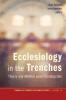 Ecclesiology in the Trenches: Theory and Method Under Construction: 10 (Church of Sweden Research)