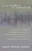 Mystery Hidden Yet Revealed: A Study of the Interrelationship of Transcendence Self-Actualization and Creative Expression with Reference to the ... Works of Thomas Merton and Georgia O'Keeffe