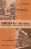 CONCERN for Education: Essays on Christian Higher Education 1958-1966