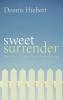 Sweet Surrender: How Cultural Mandates Shape Christian Marriage