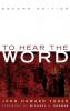 To Hear the Word - Second Edition