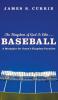 The Kingdom of God Is Like . . . Baseball: A Metaphor for Jesus's Kingdom Parables