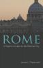 Rome: A Pilgrim's Guide to the Eternal City