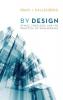 By Design: Ethics Theology and the Practice of Engineering