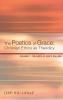 The Poetics of Grace: Christian Ethics as Theodicy