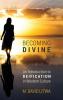 Becoming Divine: An Introduction to Deification in Western Culture