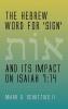 The Hebrew Word for 'Sign' and Its Impact on Isaiah 7:14