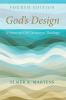 God's Design 4th Edition: A Focus on Old Testament Theology