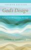 God's Design 4th Edition: A Focus on Old Testament Theology