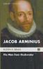 Jacob Arminius: The Man from Oudewater: 17 (Cascade Companions)