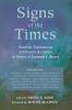 Signs of the Times: Pastoral Translations of Ministry & Culture in Honor of Leonard I. Sweet