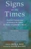 Signs of the Times: Pastoral Translations of Ministry & Culture in Honor of Leonard I. Sweet