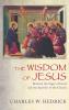 The Wisdom of Jesus: Between the Sages of Israel and the Apostles of the Church