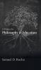 A Primer for Philosophy and Education