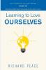 Learning to Love Ourselves: 2