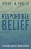 Responsible Belief: Limitations Liabilities and Melioration