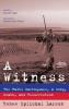 A Witness: The Haiti Earthquake a Song Death and Resurrection