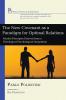 The New Covenant as a Paradigm for Optimal Relations: Marital Principles Derived from a Theological-Psychological Integration (House of Prisca and Aquila)