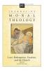 Journal of Moral Theology Volume 4 Number 2: Love Redemption Vocation and the Church