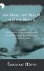 The Bible the Bullet and the Ballot: Zimbabwe: The Impact of Christian Protest in Sociopolitical Transformation Ca. 1900-Ca. 2000: 8 (African Christian Studies)