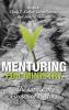 Mentoring for Ministry: The Grace of Growing Pastors