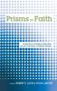 Prisms of Faith: Perspectives on Religious Education and the Cultivation of Catholic Identity