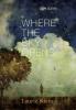 Where the Sky Opens: A Partial Cosmography: 18 (Poiema Poetry)