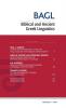 Biblical and Ancient Greek Linguistics Volume 3