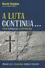 A Luta Continua . . . (the Struggle Continues): Memoir of a Sometimes Radical Christian