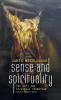 Sense and Spirituality: The Arts and Spiritual Formation