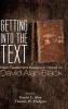 Getting into the Text: New Testament Essays in Honor of David Alan Black