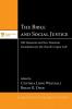 The Bible and Social Justice: Old Testament and New Testament Foundations for the Church's Urgent Call: 6 (McMaster New Testament Studies)