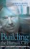 Building the Human City: William F. Lynch's Ignatian Spirituality for Public Life