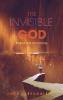 The Invisible God: Poems for Devotions