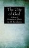 The City of God: A Series of Discussions in Religion