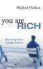 You Are Rich: Discovering Faith in Everyday Moments