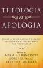 Theologia et Apologia