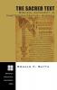 The Sacred Text: Biblical Authority in Nineteenth-Century America: 73 (Princeton Theological Monograph)