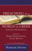 Preaching to a World in Crisis: Sermons by Horton Davies