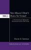 You Mean I Don't Have to Tithe?: A Deconstruction of Tithing and a Reconstruction of Post-Tithe Giving: 3 (McMaster Theological Studies)