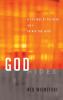 God Hides: A Critique of Religion and a Primer for Faith